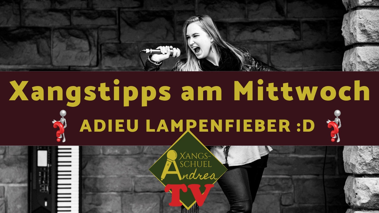 Read more about the article XaM #6 Adieu, Lampenfieber!